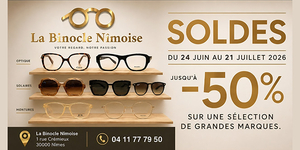 La Binocle Nîmoise SOLDES